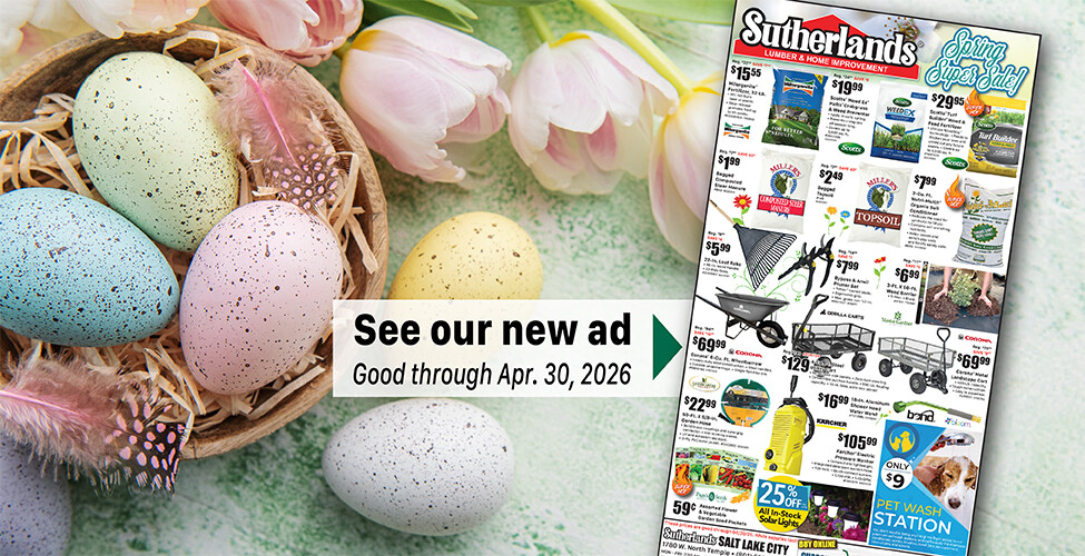 Sutherlands Home Centers Featured Promotion