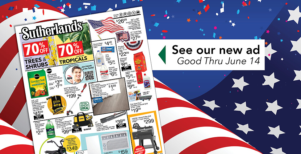 Sutherlands Home Centers Featured Promotion