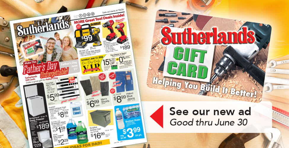Sutherlands Home Centers Featured Promotion