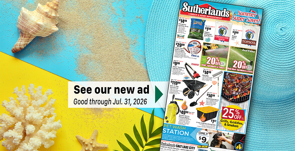 Sutherlands Home Centers Featured Promotion