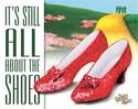 Wizzard Of Oz-It's Still All About The Shoes Tin Sign
