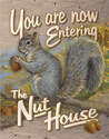 12-1/2 x 16-Inch The Nut House Tin Sign