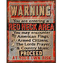 12-1/2 X 16-Inch Red Neck Area Tin Sign