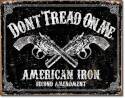Dont Tread On Me Tin Sign