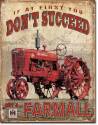 Farmall If At First You Dont Succeed Buy A Farmall Tin Sign