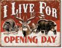 I Live For Opening Day Tin Sign