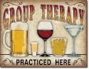 Group Therapy Practiced Here Metal Sign