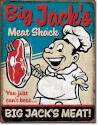 Big Jacks Meat Shack You Just Cant Beat Big Jacks Meat Vertical Tin Sign