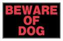 Beware Of Dog Sign 8x12
