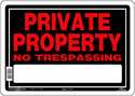 Private Property No Trespassing Sign 10x14