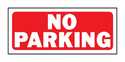 Sign No Parking 6x14