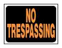 Sign No Trespassing 9x12