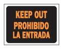 English/Spanish Sign Keep Out