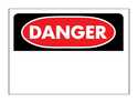 Sign Danger Blank 10x14