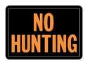 Sign No Hunting 10x14
