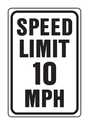 Sign Speed Limit 10mph 12x18