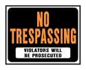 Sign No Trespassing 15x19