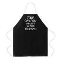 Your Opinion Apron In Black