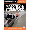 Black And Decker the Complete Guide To Mason/Stonework