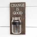 Change Is Good Coin Jar