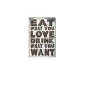 14 x 21-Inch Eat What You Love, Drink What You Want Metal Wall Sign