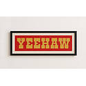 5-Inch X 15-Inch Red & Gold Yeehaw Art Print Sign With Smooth Black Frame