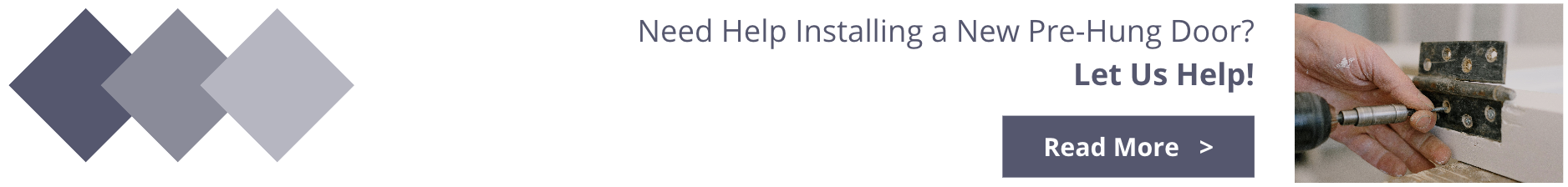 Do you need help installing a new pre-hung door? We can help, read more for step-by-step tips.