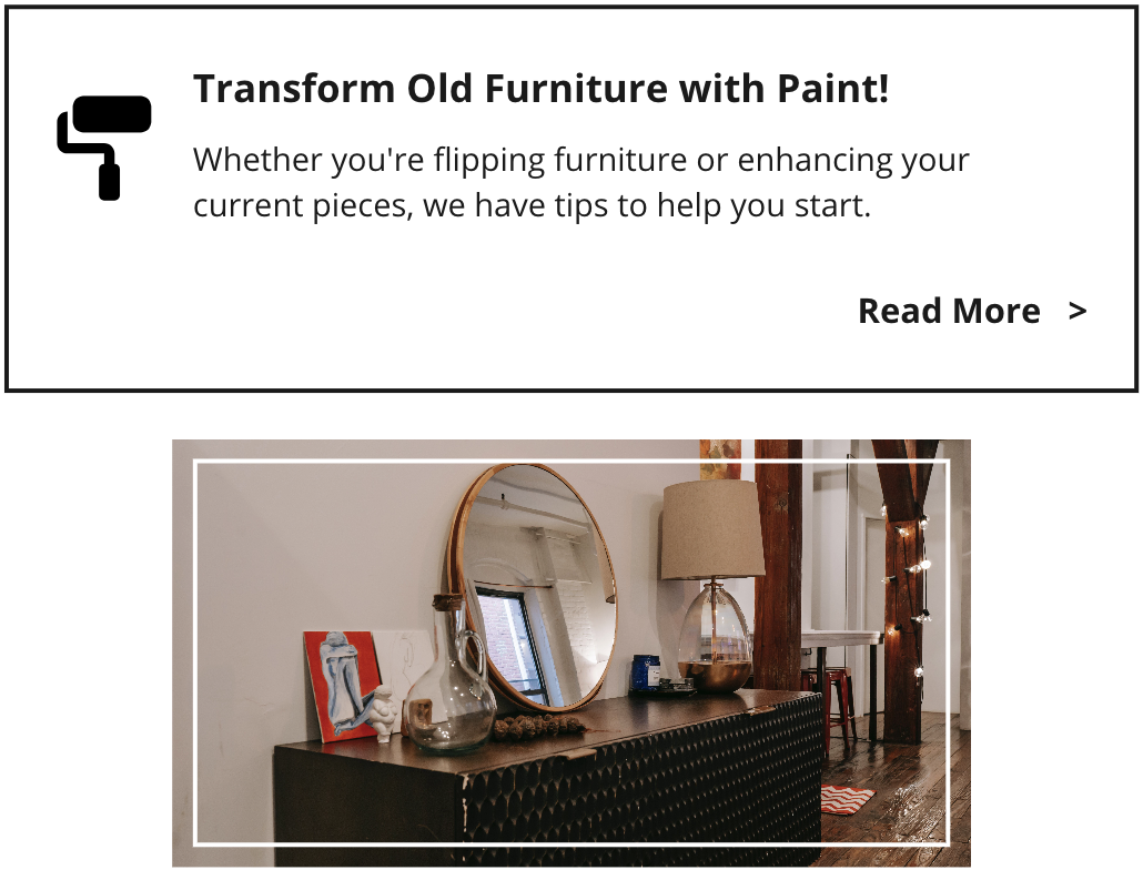 Read our blog to learn how to transform furniture with paint.