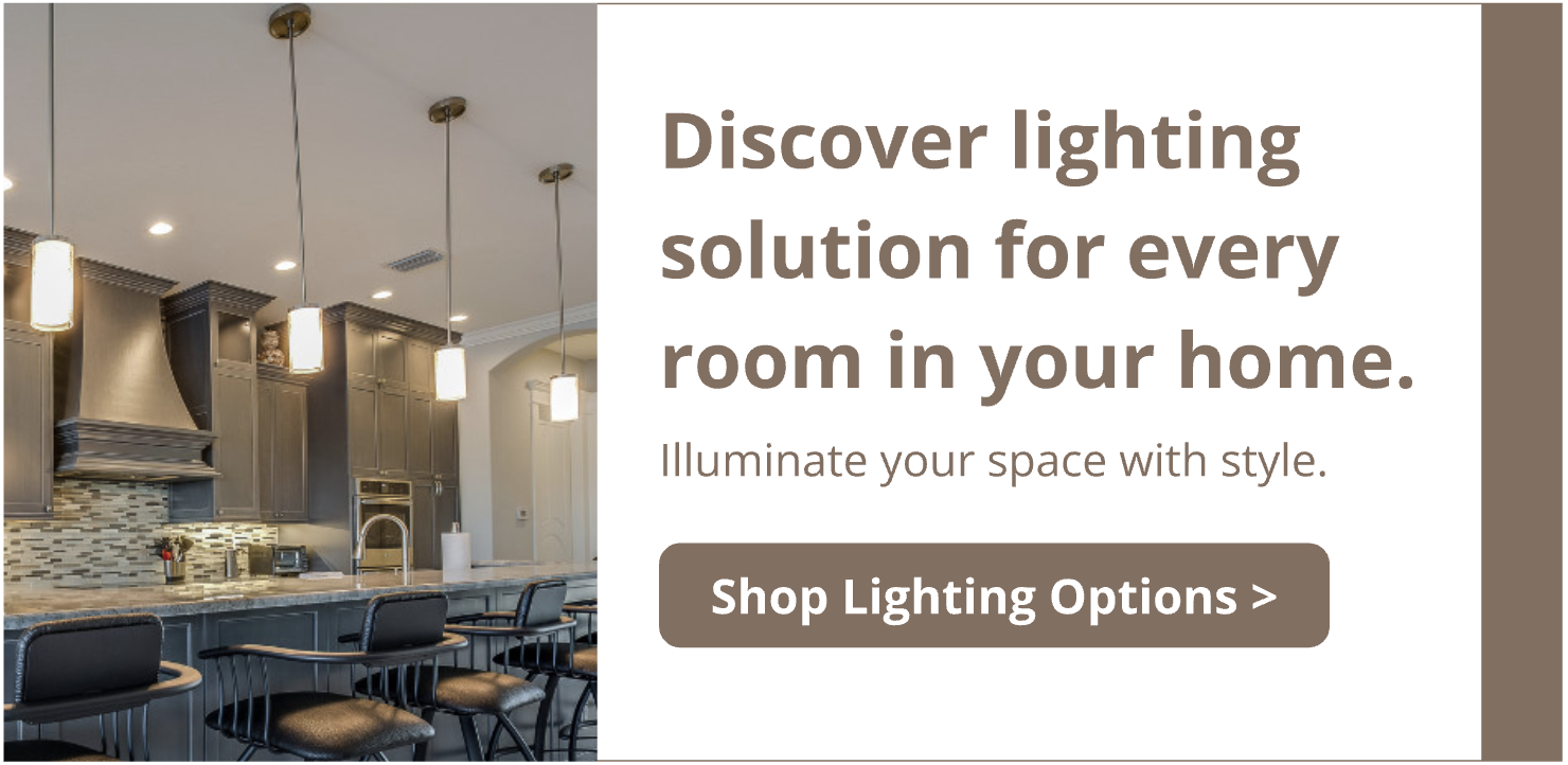 Discover lighting solutions for every room in your home.