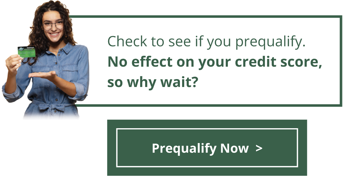 Prequalify now with now impact to your credit score.