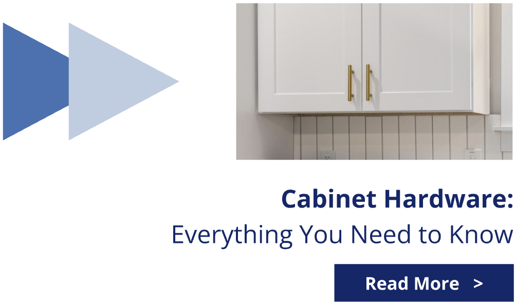 Read more about everything you need to know about cabinet hardware.