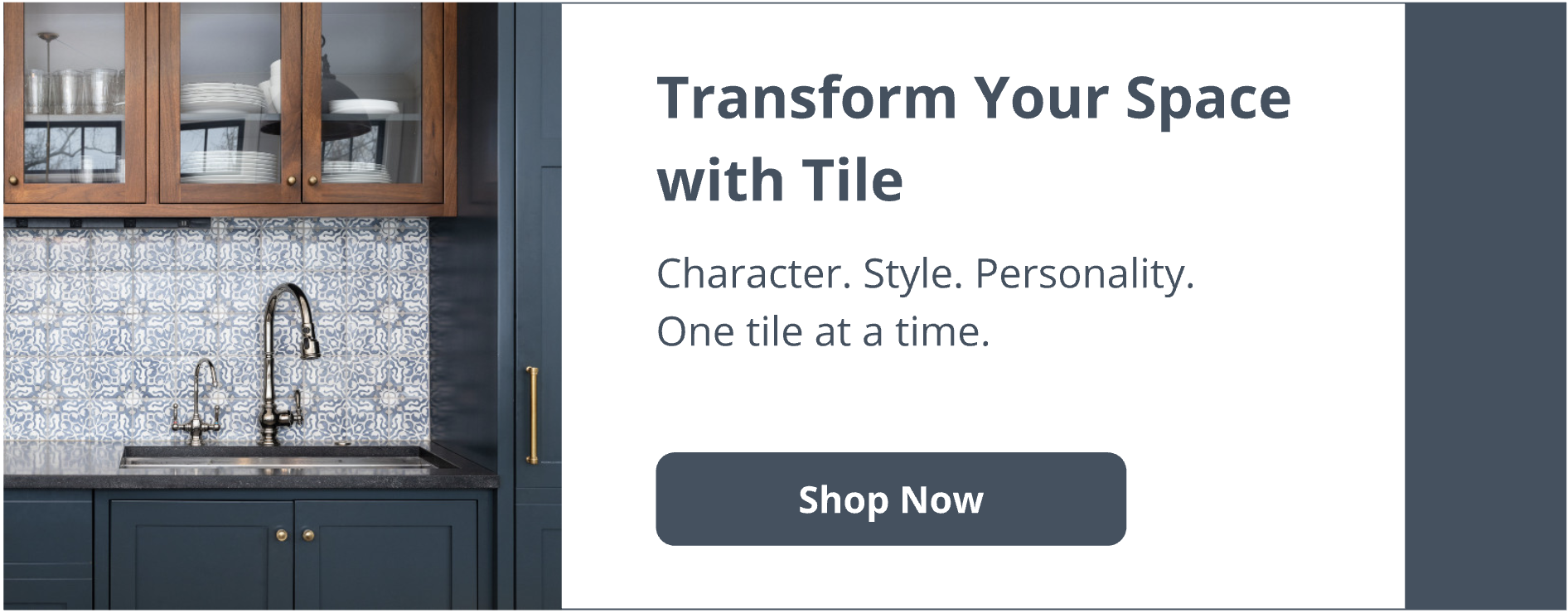 Transform your space and add personality with tile.